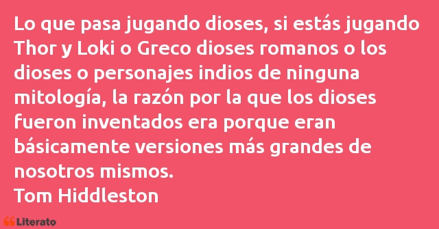 Frases de Tom Hiddleston