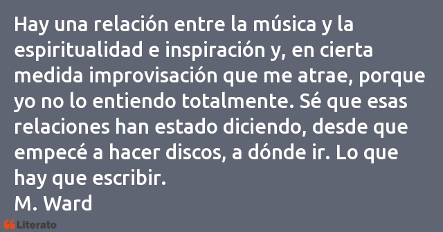 Frases de M. Ward