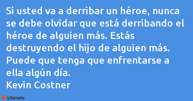 Frases de Kevin Costner