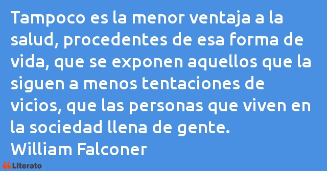 Frases de William Falconer