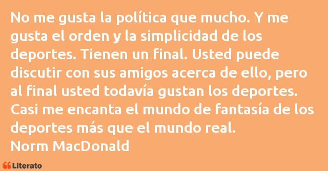 Frases de Norm MacDonald