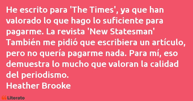 Frases de Heather Brooke