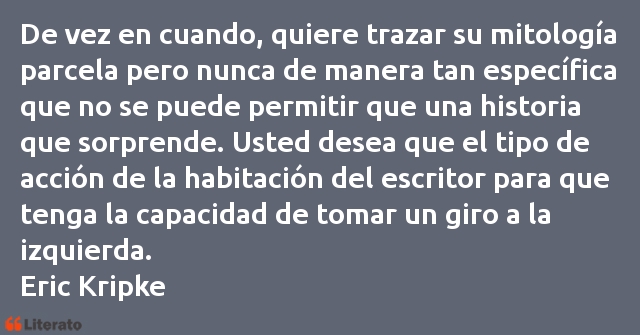 Frases de Eric Kripke