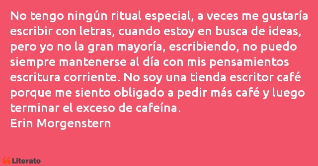 Frases de Erin Morgenstern