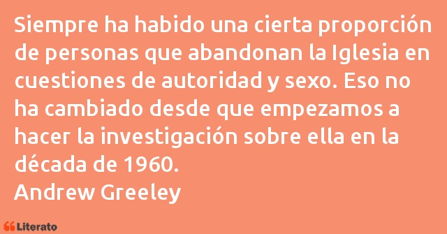 Frases de Andrew Greeley