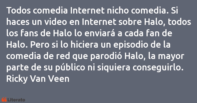 Frases de Ricky Van Veen