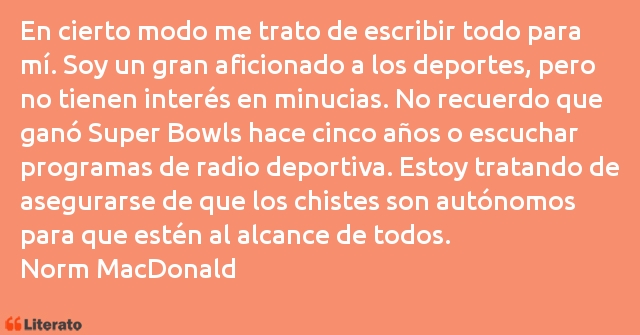 Frases de Norm MacDonald