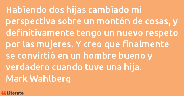 Frases de Mark Wahlberg