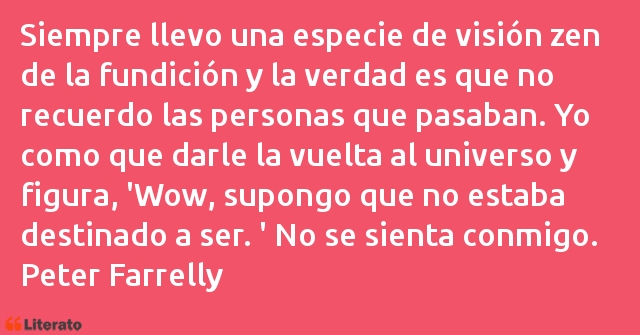 Frases de Peter Farrelly