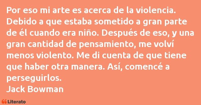Frases de Jack Bowman