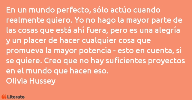 Frases de Olivia Hussey