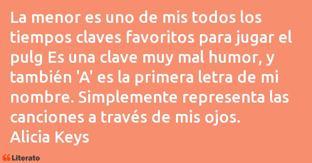 Frases de Alicia Keys