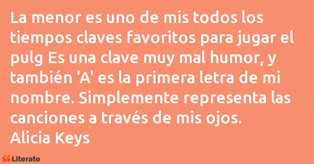 Frases de Alicia Keys