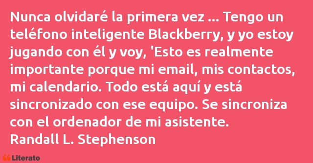 Frases de Randall L. Stephenson