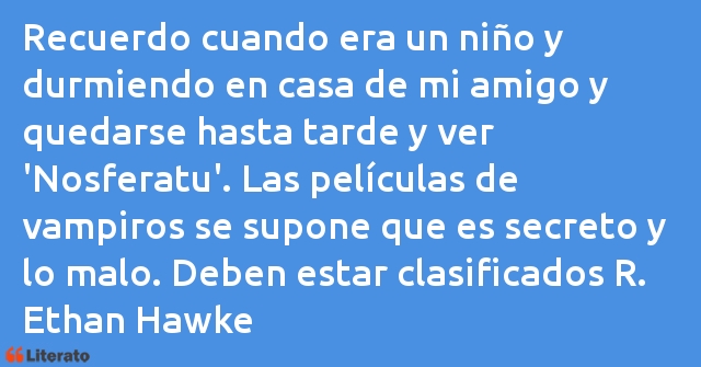 Frases de Ethan Hawke