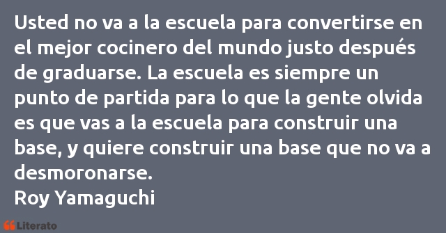 Frases de Roy Yamaguchi