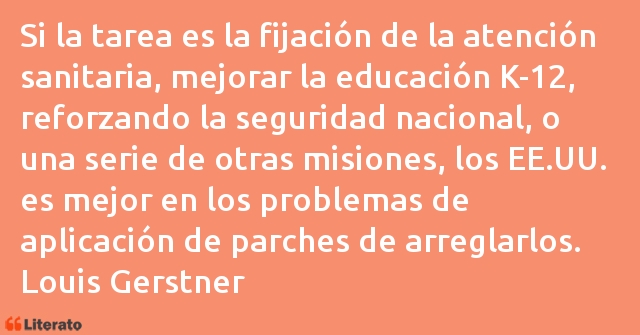 Frases de Louis Gerstner