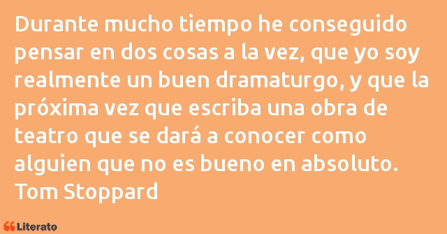 Frases de Tom Stoppard