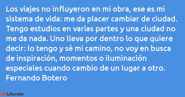 Frases de Fernando Botero