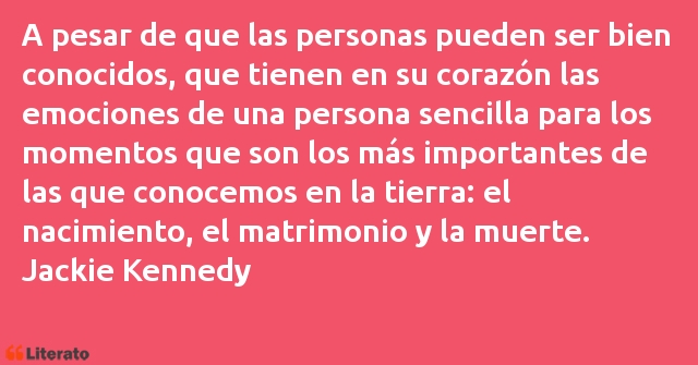 Frases de Jackie Kennedy