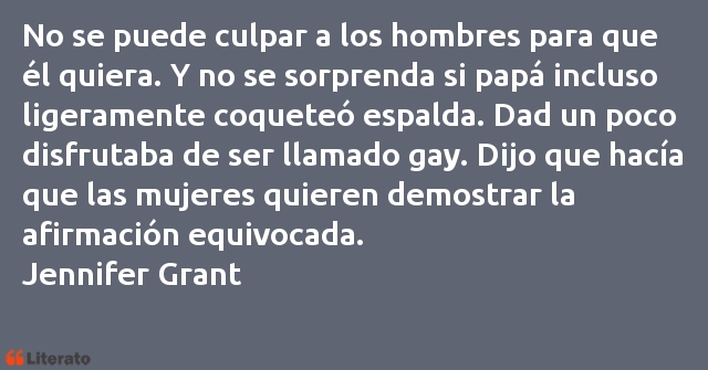 Frases de Jennifer Grant