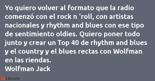 Frases de Wolfman Jack