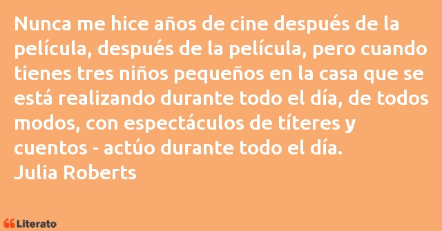 Frases de Julia Roberts