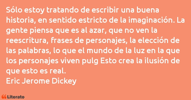 Frases de Eric Jerome Dickey