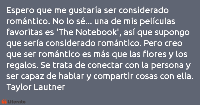 Frases de Taylor Lautner