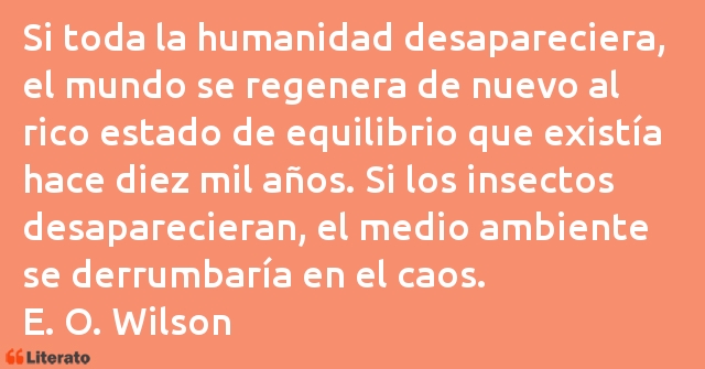 Frases de E. O. Wilson