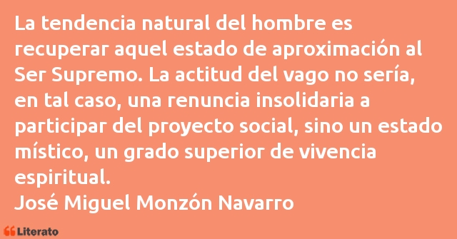 Frases de José Miguel Monzón Navarro