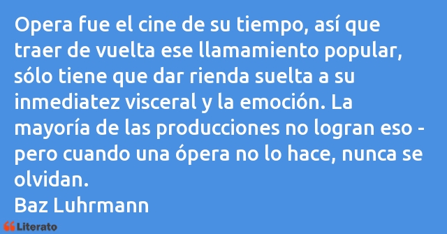 Frases de Baz Luhrmann