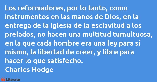 Frases de Charles Hodge