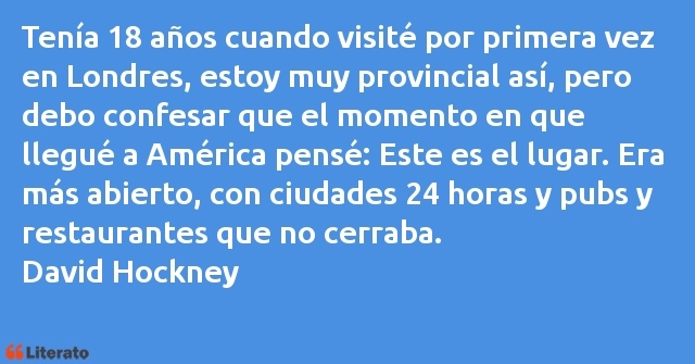 Frases de David Hockney