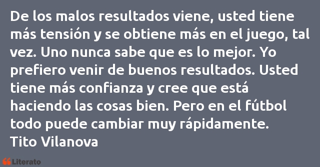Frases de Tito Vilanova