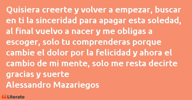 Frases de Alessandro Mazariegos