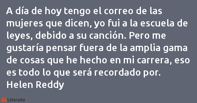 Frases de Helen Reddy