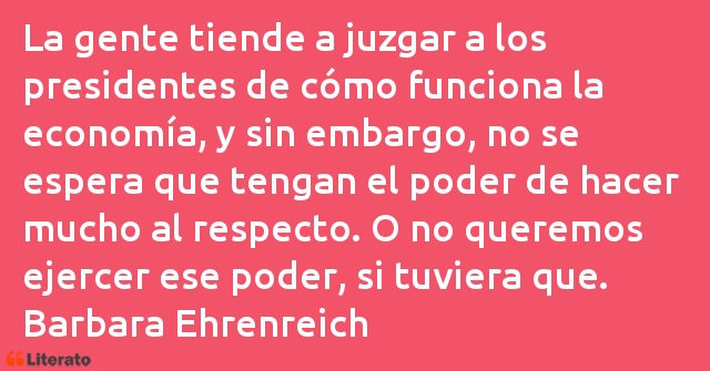 Frases de Barbara Ehrenreich