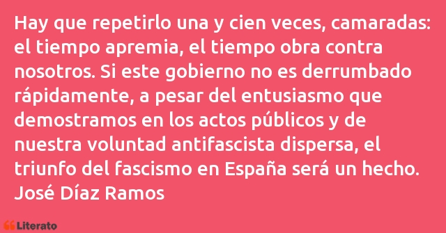 Frases de José Díaz Ramos