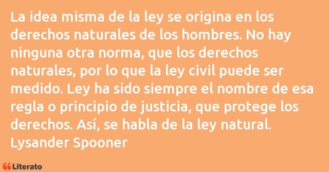 Frases de Lysander Spooner