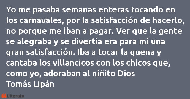 Frases de Tomás Lipán