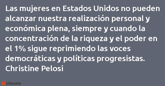 Frases de Christine Pelosi