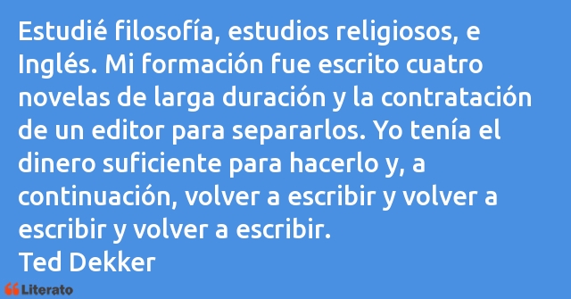 Frases de Ted Dekker