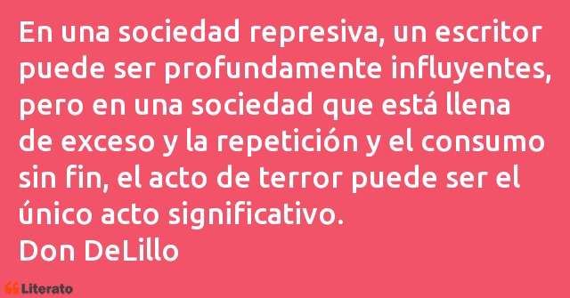 Frases de Don DeLillo