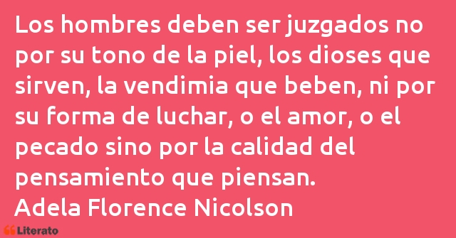 Frases de Adela Florence Nicolson