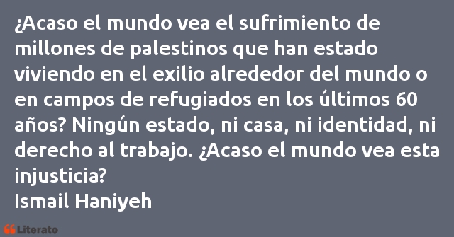 Frases de Ismail Haniyeh