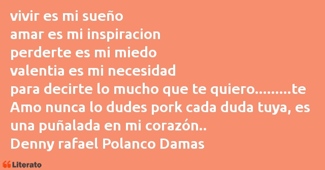 Frases de Denny rafael Polanco Damas