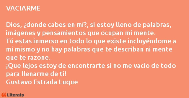 Frases de Gustavo Estrada Luque