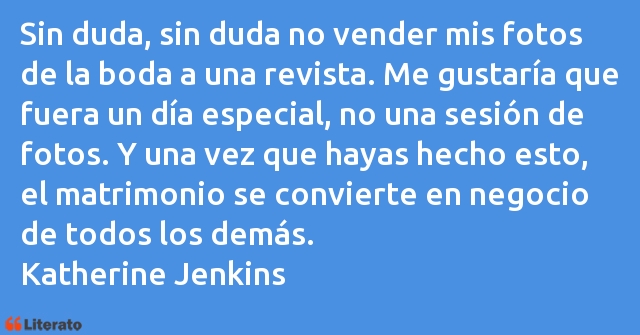 Frases de Katherine Jenkins