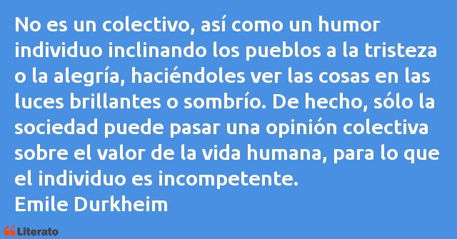 Frases de Emile Durkheim